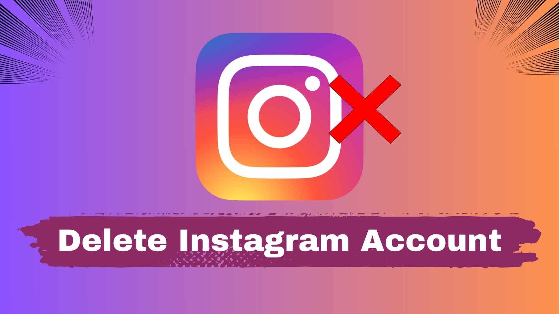 How to Delete Instagram Account